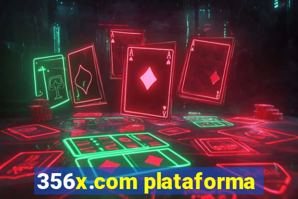 356x.com plataforma